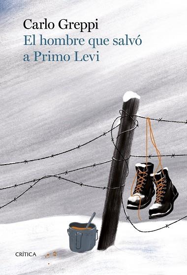 HOMBRE QUE SALVÓ A PRIMO LEVI, EL | 9788491995685 | GREPPI, CARLO | Llibreria La Gralla | Llibreria online de Granollers