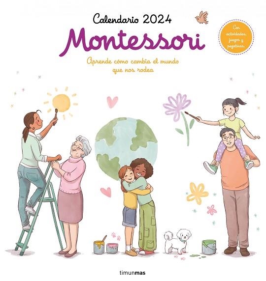 CALENDARIO MONTESSORI 2024 | 9788408276913 | TEBA GODOY, ALICIA | Llibreria La Gralla | Librería online de Granollers