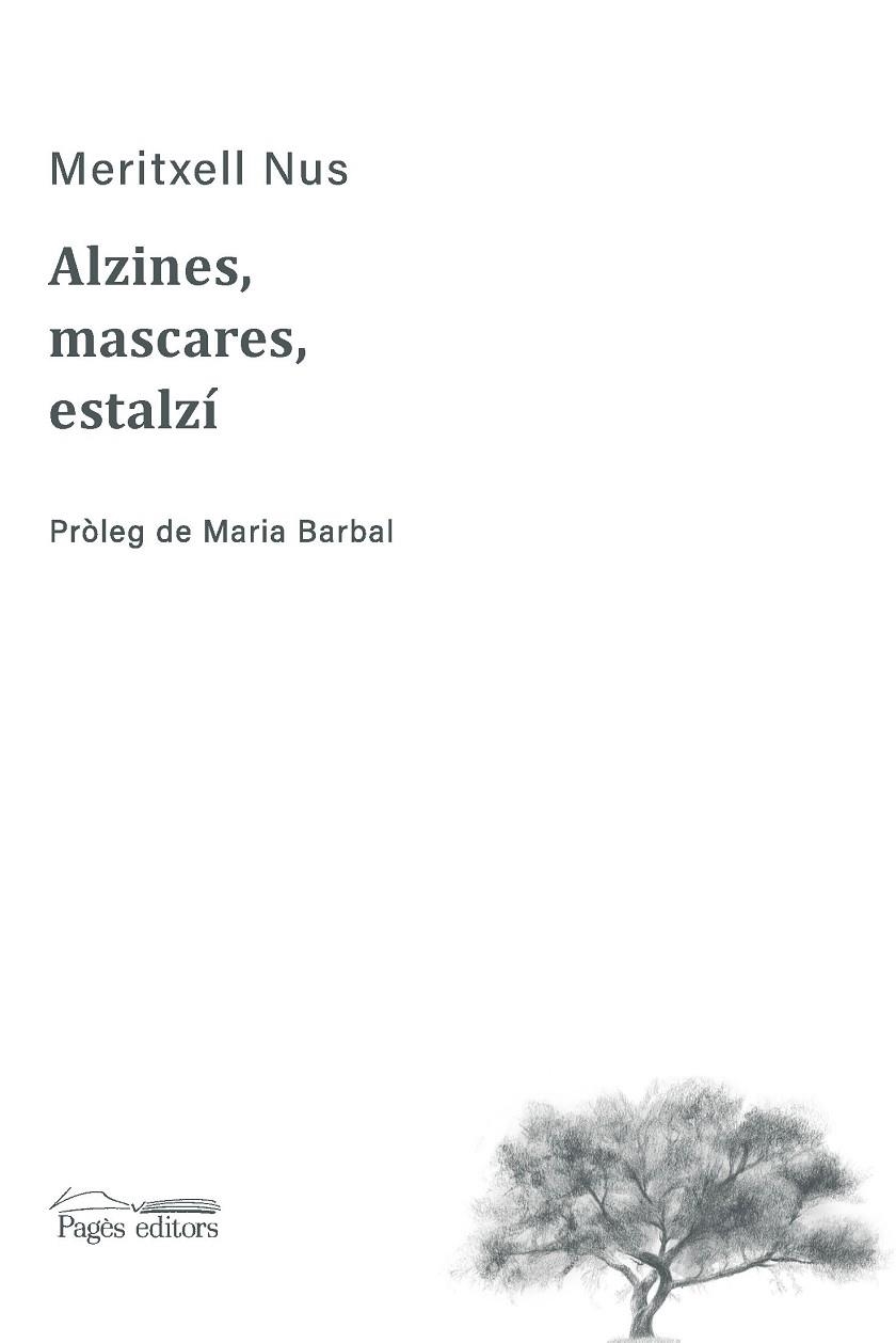 ALZINES, MASCARES, ESTALZÍ | 9788413034003 | NUS GALLART, MERITXELL | Llibreria La Gralla | Llibreria online de Granollers