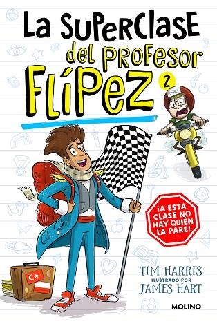 SUPERCLASE DEL PROFESOR FLÍPEZ, LA  2 | 9788427238657 | HARRIS, TIM | Llibreria La Gralla | Librería online de Granollers