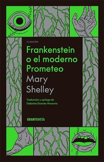 FRANKENSTEIN O EL MODERNO PROMETEO | 9786075576855 | SHELLEY, MARY | Llibreria La Gralla | Librería online de Granollers