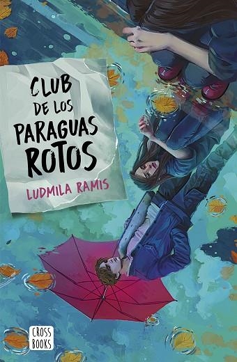 CLUB DE LOS PARAGUAS ROTOS | 9788408276401 | RAMIS, LUDMILA | Llibreria La Gralla | Llibreria online de Granollers