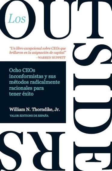 OUTSIDERS, LOS | 9788412432923 | THORNDIKE, WILLIAM N. JR. | Llibreria La Gralla | Llibreria online de Granollers