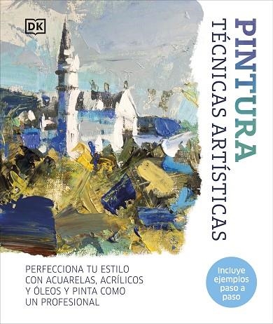 PINTURA  TÉCNICAS ARTÍSTICAS | 9780241646823 | VVAA | Llibreria La Gralla | Llibreria online de Granollers