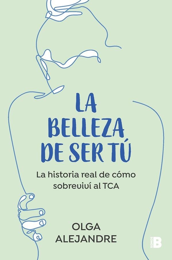 BELLEZA DE SER TÚ, LA  | 9788466676175 | ALEJANDRE, OLGA | Llibreria La Gralla | Librería online de Granollers