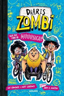 QUE NO PARI LA MÚÚÚSICA! DIARIS ZOMBI 2 -  | 9788427234291 | EDMONDS, GUY ;  ZEREMES, MATT | Llibreria La Gralla | Llibreria online de Granollers