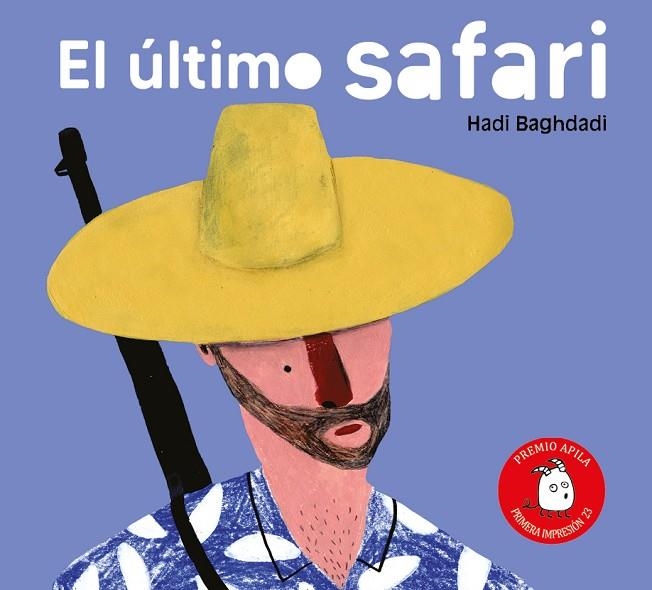 ÚLTIMO SAFARI, EL  | 9788417028848 | BAGHDADI, HADI | Llibreria La Gralla | Llibreria online de Granollers