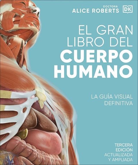 GRAN LIBRO DEL CUERPO HUMANO, EL . EDICIÓN ACTUALIZADA Y AMPLIADA | 9780241643006 | ROBERTS, ALICE | Llibreria La Gralla | Llibreria online de Granollers