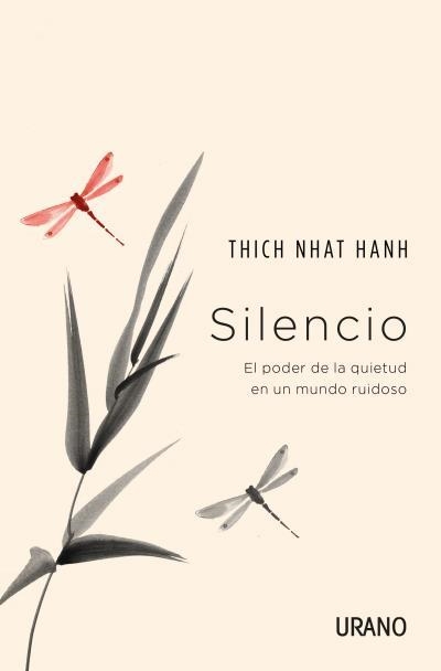 SILENCIO | 9788416622887 | NHAT HANH, THICH | Llibreria La Gralla | Librería online de Granollers