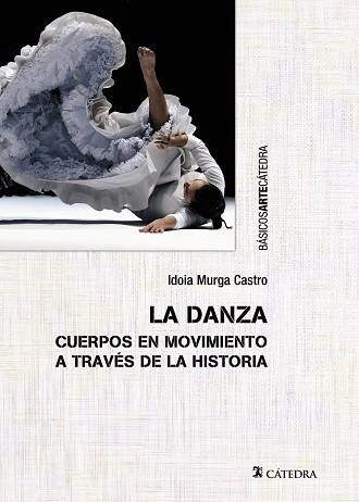 DANZA, LA | 9788437646398 | MURGA CASTRO, IDOIA | Llibreria La Gralla | Llibreria online de Granollers