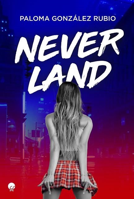 NEVERLAND | 9788419472557 | GONZÁLEZ RUBIO, PALOMA | Llibreria La Gralla | Llibreria online de Granollers