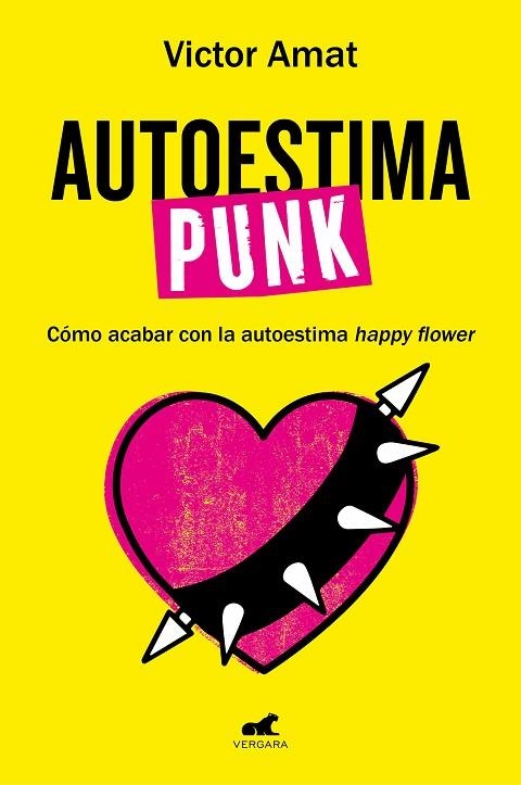 AUTOESTIMA PUNK | 9788419248718 | AMAT, VICTOR | Llibreria La Gralla | Llibreria online de Granollers