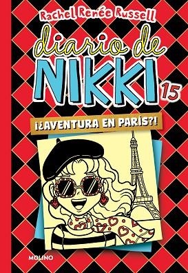 ¿¡AVENTURA EN PARÍS!? DIARIO DE NIKKI 15 -  | 9788427221253 | RUSSELL, RACHEL RENÉE | Llibreria La Gralla | Llibreria online de Granollers