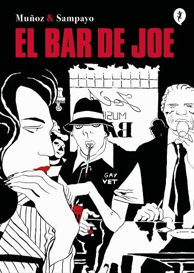 BAR DE JOE, EL  | 9788418347863 | MUÑOZ, JOSÉ ;  SAMPAYO, CARLOS | Llibreria La Gralla | Librería online de Granollers