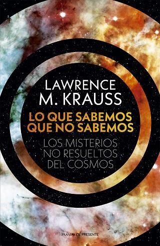 LO QUE SABEMOS QUE NO SABEMOS | 9788412595451 | KRAUSS, LAWRENCE M. | Llibreria La Gralla | Llibreria online de Granollers