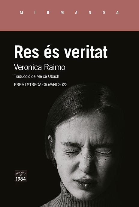 RES ÉS VERITAT | 9788418858536 | RAIMO, VERONICA | Llibreria La Gralla | Librería online de Granollers