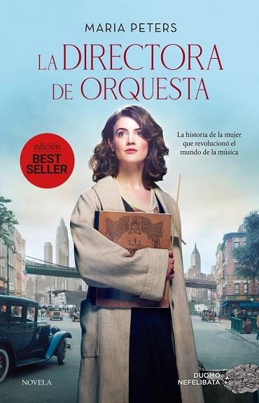 DIRECTORA DE ORQUESTA, LA  (NE) | 9788419521514 | PETERS, MARIA | Llibreria La Gralla | Librería online de Granollers