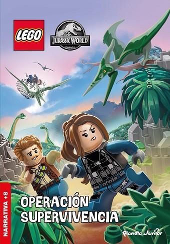 OPERACIÓN: SUPERVIVENCIA LEGO JURASSIC WORLD. | 9788408269601 | VVAA | Llibreria La Gralla | Librería online de Granollers