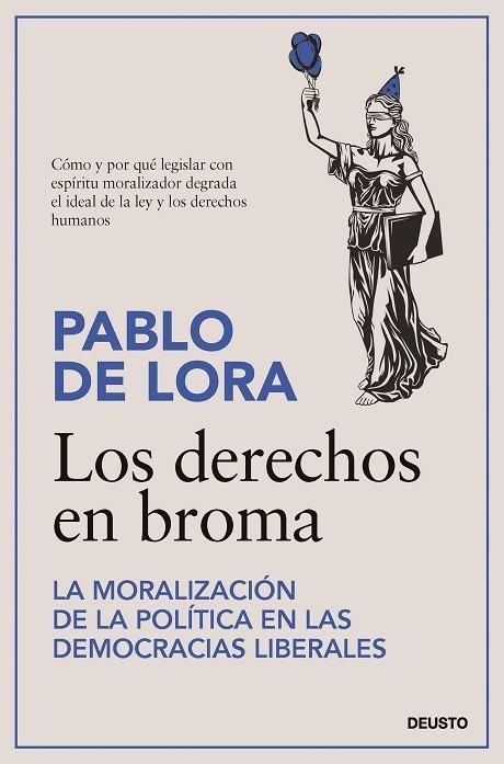 DERECHOS EN BROMA, LOS  | 9788423436101 | LORA, PABLO DE | Llibreria La Gralla | Llibreria online de Granollers