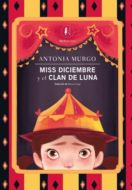 MISS DICIEMBRE Y EL CLAN DE LUNA | 9788419735461 | MURGO, ANTONIA | Llibreria La Gralla | Llibreria online de Granollers