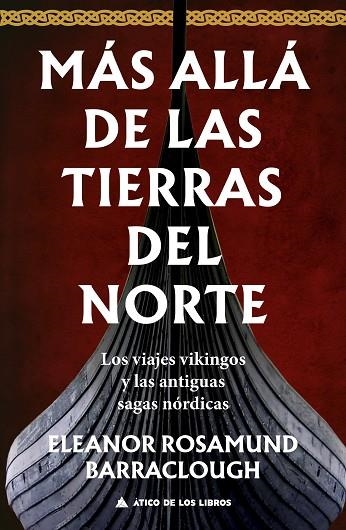 MÁS ALLÁ DE LAS TIERRAS DEL NORTE | 9788419703170 | BARRACLOUGH, ELEANOR ROSAMUND / ROCA, JOAN ELOI | Llibreria La Gralla | Llibreria online de Granollers