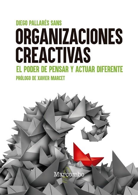 ORGANIZACIONES CREACTIVAS | 9788426736840 | PALLARÉS SANS, DIEGO | Llibreria La Gralla | Llibreria online de Granollers