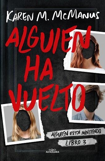 ALGUIEN HA VUELTO (ALGUIEN ESTÁ MINTIENDO 3) | 9788419366597 | MCMANUS, KAREN M. | Llibreria La Gralla | Llibreria online de Granollers