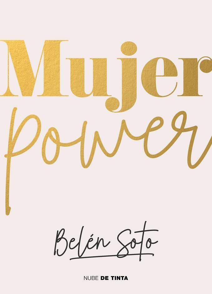 MUJER POWER | 9788418050855 | SOTO, BELÉN | Llibreria La Gralla | Llibreria online de Granollers