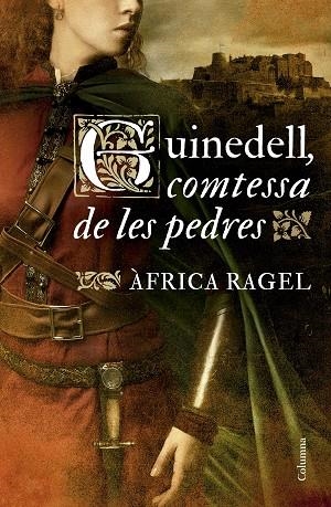 GUINEDELL, COMTESSA DE LES PEDRES | 9788466431118 | RAGEL, ÀFRICA | Llibreria La Gralla | Librería online de Granollers