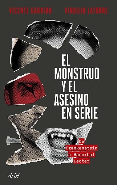 MONSTRUO Y EL ASESINO EN SERIE, EL | 9788434436749 | GARRIDO, VICENTE / LATORRE, VIRGILIO | Llibreria La Gralla | Librería online de Granollers