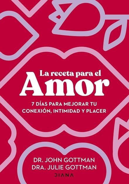 RECETA PARA EL AMOR, LA | 9788411191029 | GOTTMAN, JOHN / GOTTMAN, JULIE S. | Llibreria La Gralla | Librería online de Granollers