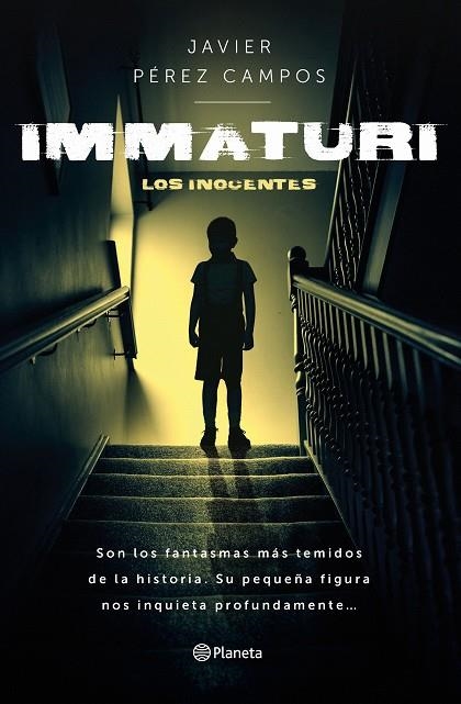 IMMATURI | 9788408277576 | PÉREZ CAMPOS, JAVIER | Llibreria La Gralla | Llibreria online de Granollers