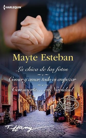 CHICA DE LAS FOTOS, LA; COMER Y AMAR, TODO ES EMPEZAR; CON SUERTE? EN NAVIDAD (BOLSILLO) | 9788411804974 | ESTEBAN, MAYTE | Llibreria La Gralla | Llibreria online de Granollers