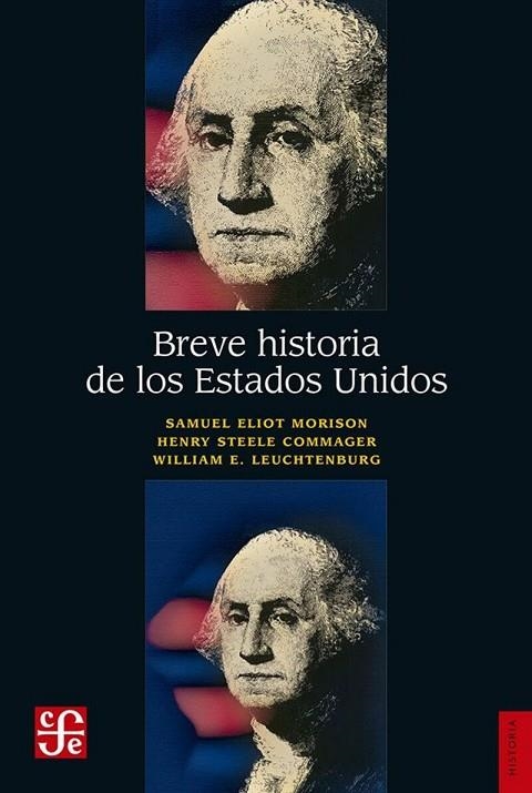 BREVE HISTORIA DE LOS ESTADOS UNIDOS | 9786071675767 | MORRISON, C. | Llibreria La Gralla | Llibreria online de Granollers