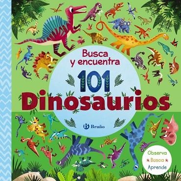 BUSCA Y ENCUENTRA 101 DINOSAURIOS | 9788469669600 | AA.VV. | Llibreria La Gralla | Llibreria online de Granollers