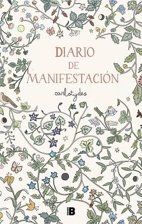 DIARIO DE MANIFESTACIÓN | 9788466676533 | SANTOS, CARLOTA | Llibreria La Gralla | Librería online de Granollers