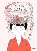 SOY UN DESASTRE | 9788412736533 | TSARFATI, EINAT | Llibreria La Gralla | Llibreria online de Granollers