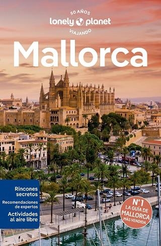 MALLORCA GUIA LONELY PLANET 2023 | 9788408273172 | MCVEIGH, LAURA | Llibreria La Gralla | Llibreria online de Granollers