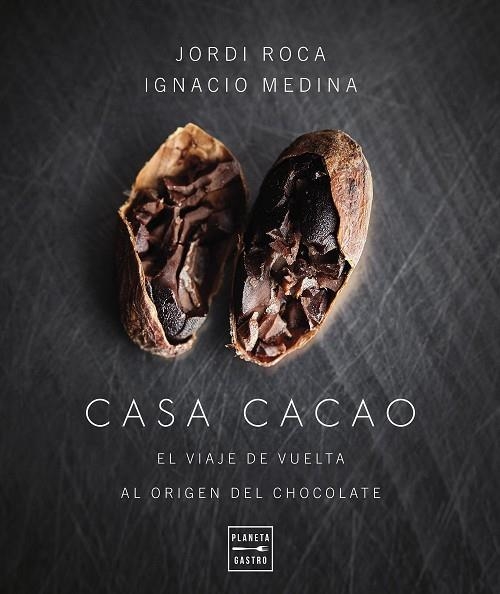 CASA CACAO. EDICIÓN TAPA BLANDA | 9788408277880 | ROCA, JORDI;  MEDINA, IGNACIO | Llibreria La Gralla | Llibreria online de Granollers