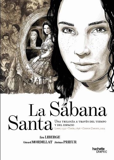 LA SÁBANA SANTA. UNA TRILOGÍA A TRAVÉS DEL TIEMPO Y EL ESPACIO | 9788419316882 | LIBERGE, ÉRIC | Llibreria La Gralla | Llibreria online de Granollers