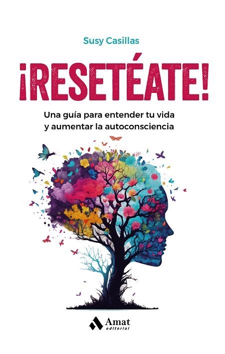 ¡RESETÉATE! | 9788419341624 | CASILLAS, SUSANA | Llibreria La Gralla | Librería online de Granollers