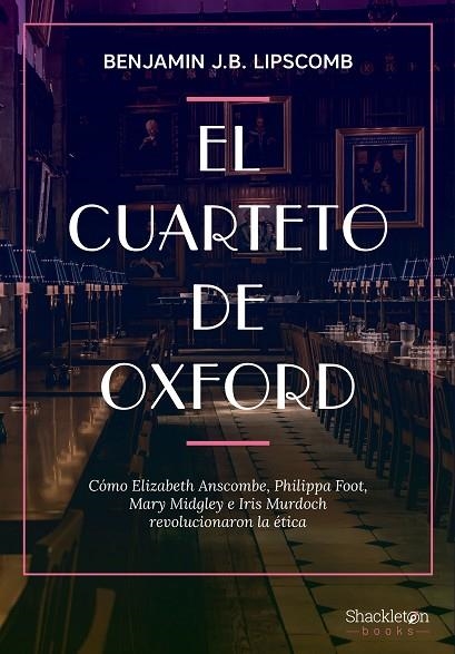 CUARTETO DE OXFORD, EL  | 9788413612294 | LIPSCOMB, BENJAMIN J. B. | Llibreria La Gralla | Llibreria online de Granollers