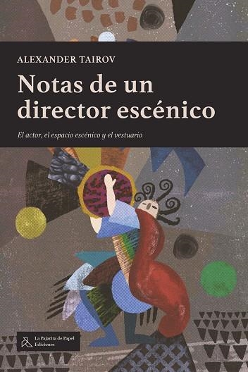 NOTAS DE UN DIRECTOR ESCÉNICO | 9788412631234 | TAIROV, ALEXANDER | Llibreria La Gralla | Llibreria online de Granollers