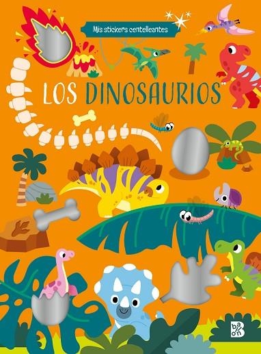 MIS STICKERS CENTELLEANTES - LOS DINOSAURIOS | 9789403234274 | VVAA | Llibreria La Gralla | Llibreria online de Granollers