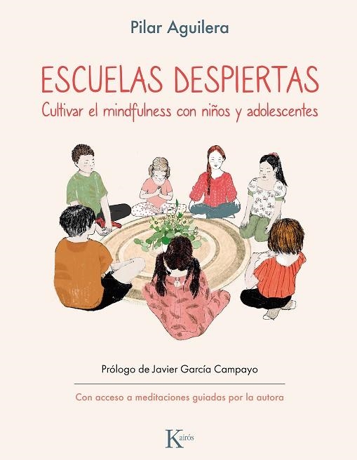 ESCUELAS DESPIERTAS | 9788411211925 | AGUILERA, PILAR | Llibreria La Gralla | Llibreria online de Granollers