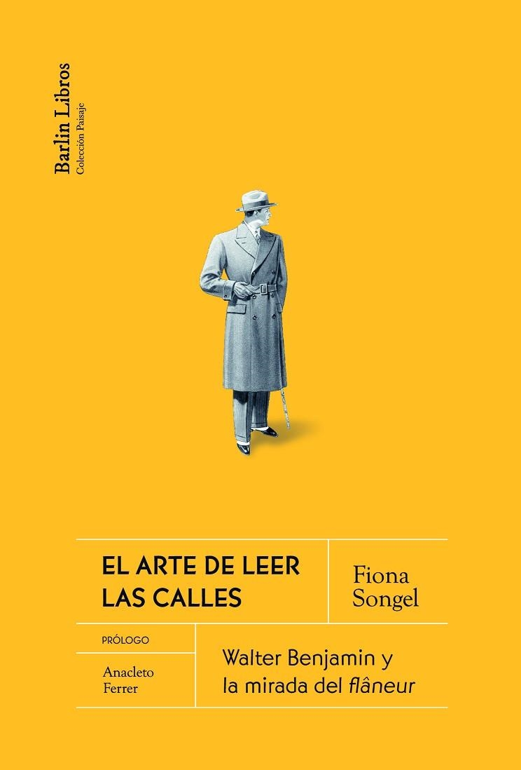 ARTE DE LEER LAS CALLES, EL  [2A ED.] | 9788412331929 | SONGEL CLARK, FIONA | Llibreria La Gralla | Llibreria online de Granollers