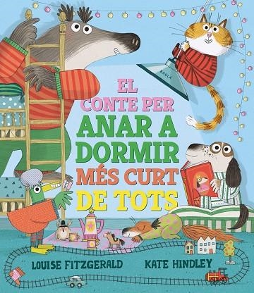 CONTE PER ANAR A DORMIR MÉS CURT DE TOTS, EL | 9788447950690 | FITZGERALD, LOUISE | Llibreria La Gralla | Llibreria online de Granollers