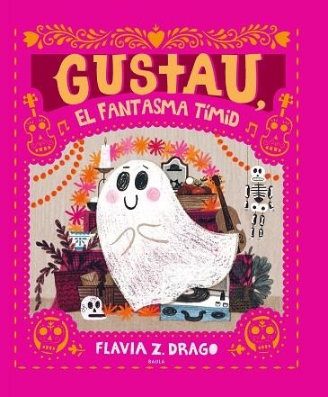 GUSTAU, EL FANTASMA TÍMID | 9788447948932 | DRAGO, FLAVIA Z. | Llibreria La Gralla | Llibreria online de Granollers