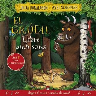 GRÚFAL, EL . LLIBRE AMB SONS | 9788413492926 | DONALDSON, JULIA | Llibreria La Gralla | Llibreria online de Granollers