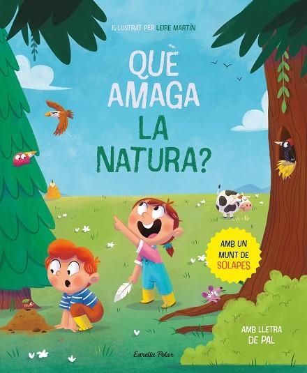 QUÈ AMAGA LA NATURA? LLIBRE AMB SOLAPES | 9788413894652 | MARTÍN RINCÓN, LEIRE | Llibreria La Gralla | Llibreria online de Granollers